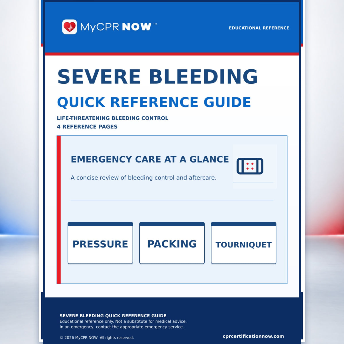 Severe Bleeding Quick Reference Guide